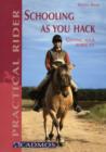 Image for Schooling as you hack  : getting your horse fit