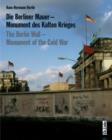 Image for Die Berliner Mauer  : Monument des Kalten Krieges