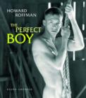 Image for Howard Roffman: the Perfect Boy