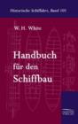 Image for Handbuch Fur Den Schiffbau
