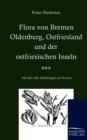 Image for Flora von Bremen, Oldenburg, Ostfriesland und der ostfriesischen Inseln