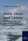 Image for Snow Shoes and Canoes