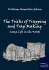 Image for The Tricks of Trapping and Trap Making