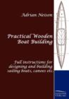 Image for Practical Wooden Boat Building