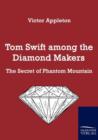 Image for Tom Swift Among the Diamond Makers