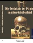 Image for Die Geschichte der Piraten im alten Griechenland