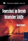 Image for Feuerschutz im Betrieb historischer Schiffe