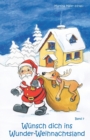 Image for Wunsch dich ins Wunder-Weihnachtsland Band 7