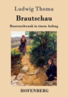 Image for Brautschau