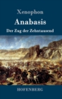 Image for Anabasis : Der Zug der Zehntausend