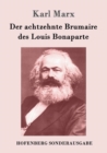 Image for Der achtzehnte Brumaire des Louis Bonaparte