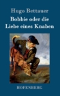 Image for Bobbie oder die Liebe eines Knaben