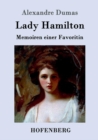 Image for Lady Hamilton : Memoiren einer Favoritin