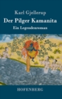 Image for Der Pilger Kamanita