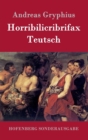 Image for Horribilicribrifax Teutsch