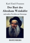 Image for Der Bart des Abraham Weinkafer