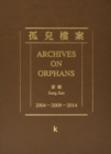 Image for Jiang Jian: Archives an Orphan