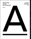 Image for Moholy-Nagy and the new typography  : A-Z