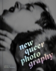 Image for New queer photography  : focus on the margins