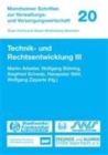 Image for Technik- und Rechtsentwicklung III