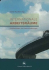 Image for Internationale Arbeitsraume