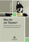 Image for Was fur ein Theater!