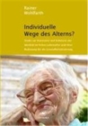 Image for Individuelle Wege des Alterns?