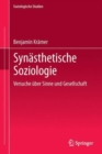 Image for Synasthetische Soziologie