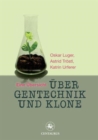 Image for UEber Gentechnik und Klone