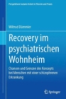 Image for Recovery im psychiatrischen Wohnheim