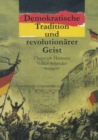 Image for Demokratische Tradition und revolutionarer Geist: Erinnern an 1848 in Berlin