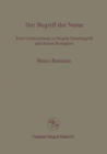 Image for Der Begriff Der Natur: Eine Untersuchung Zu Hegels Naturbegriff Und Dessen Rezeption