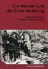 Image for Die Medizin Und Der Erste Weltkrieg : 3