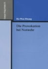 Image for Die Provokation Bei Notwehr