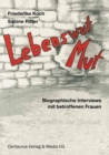 Image for Lebenswut - Lebensmut: Sexuelle Gewalt in der Kindheit