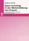 Image for Open Learning in Der Weiterbildung Von Frauen: Auswertung Britischer Erfahrungen Fur Die Deutsche Praxis
