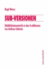 Image for Sub-versionen: Weiblichkeitsentwurfe in Den Erzahltexten Lou Andreas-salomes