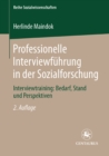 Image for Professionelle Interviewfuhrung in Der Sozialforschung: Interviewtraining: Bedarf, Stand Und Perspektiven