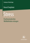 Image for Stress: Psychosomatisches Wohlbefinden erlangen