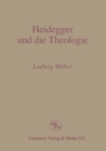 Image for Heidegger Und Die Theologie.