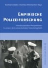 Image for Empirische Polizeiforschung: Interdisziplinare Perspektiven in Einem Sich Entwickelnden Forschungsfeld