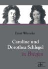 Image for Caroline und Dorothea Schlegel in Briefen