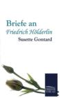 Image for Briefe an Friedrich Hoelderlin
