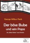 Image for Der boese Bube und sein Papa