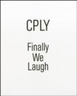 Image for CPLY - finally we laugh
