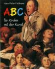 Image for Hans-Peter Feldmann : ABC Fur Kinder Mit Der Kunst