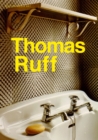 Image for Thomas Ruff  : photographs 1979-2011