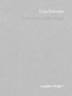 Image for Lina Selander : Excavation of the Image: Imprint, Shadow, Spectre, Thought