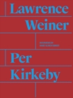 Image for Per Kirkeby / Lawrence Weiner