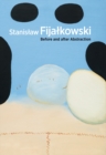 Image for Stanis±aw Fija±kowski - before and after abstraction